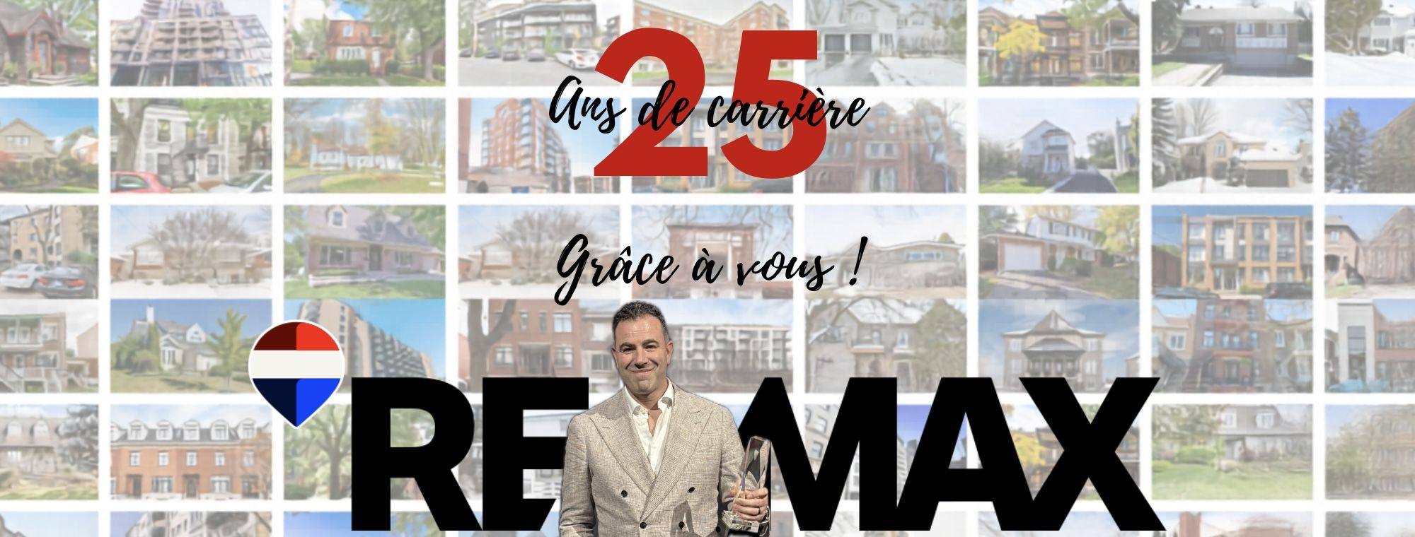 25 ans de carrière, grâce à vous : une mosaïque de propriétés vendues, et Charles Perreault au centre du logo RE/MAX